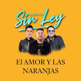Album cover of El Amor y las Naranjas