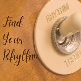 Album cover of Find Your Rhythm
