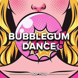 Album cover of Bubblegum Dance