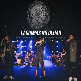 Album cover of Lágrimas No Olhar (Ao Vivo)