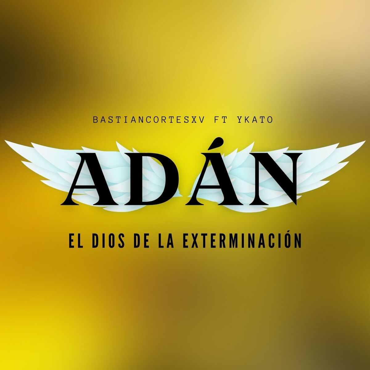 Bastiancortesxv - Adán: El Dios de la Exterminación (From 