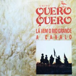Album cover of Lá Vem o Rio Grande a Cavalo