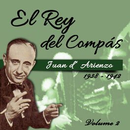 Album cover of El Rey del Compás / 1938 - 1942, Vol. 2
