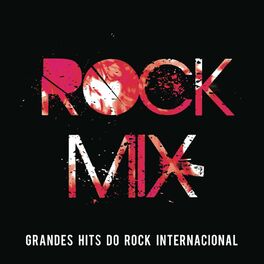 Album cover of Rock Mix - Grandes Hits do Rock Internacional