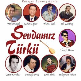 Album cover of Sevdamız Türkü (Karışık Sanatçılarla)