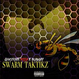 Album cover of Swarm Taktiks (feat. GhostFace Killah)