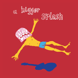 Album cover of A Bigger Splash