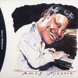 Album cover of Blues, Barrelhouse & Boogie Woogie: The Best Of Amos Milburn 1946-55