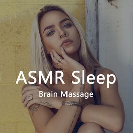 Album cover of ASMR Sleep (Brain Massage)