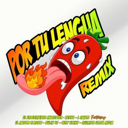 Album cover of Por Tu Lengua (Remix)