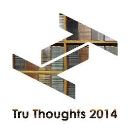 Album cover of Tru Thoughts 2014