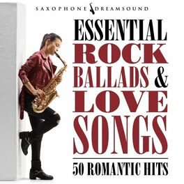 Album cover of Essential Rock Ballads and Love Songs (50 Romantic Hits)