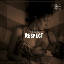 Album cover of Mama Respect