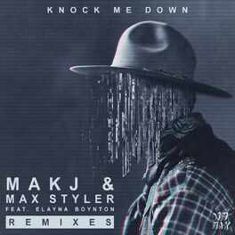Album cover of Knock Me Down (feat. Elayna Boynton) (Remixes)