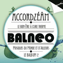 Album cover of Balnéo (Le balbum 2)