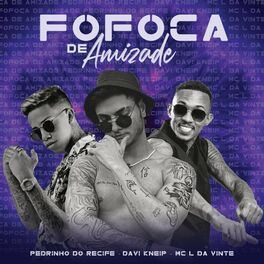 Album picture of Fofoca de Amizade