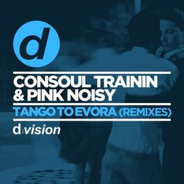 Album cover of Tango To Evora (Remixes)