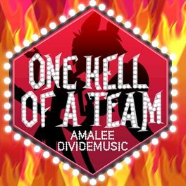 Album cover of One Hell of a Team (Inspired by 