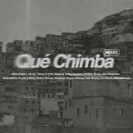 Album cover of Qué Chimba (Remix)