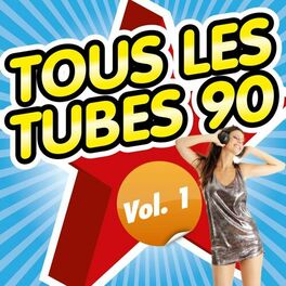 Album cover of Tous les tubes 90, vol. 1