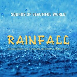 Album cover of Rainfall (Nature Sounds for Relaxation, Meditation, Healing & Sleep)
