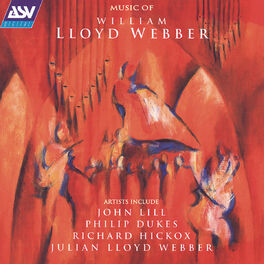 Album cover of Lloyd Webber: Music of William Lloyd Webber