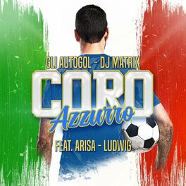 Album cover of Coro azzurro (feat. Arisa & Ludwig)