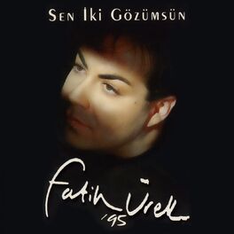 Album cover of Sen İki Gözümsün