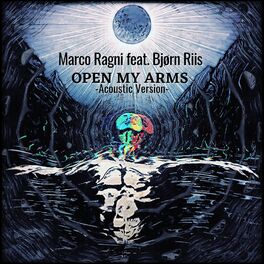 Album cover of Open my arms (feat. Bjørn Riis) [Acoustic version (2021 remix)]