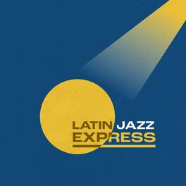 Album cover of Latin Jazz Express