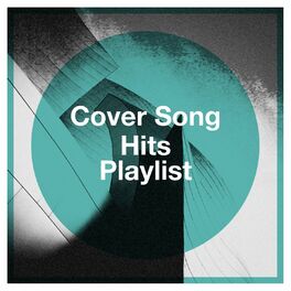 Album cover of Cover Song Hits Playlist