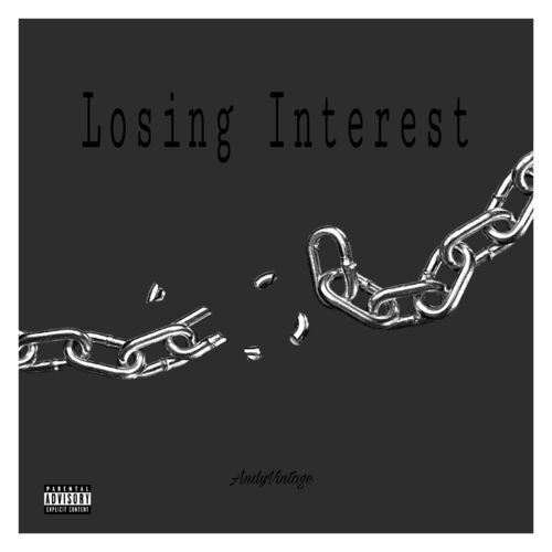 AndyVintage - Losing Interest: lyrics and songs