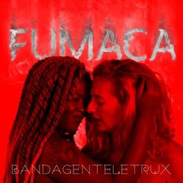Album cover of Fumaça
