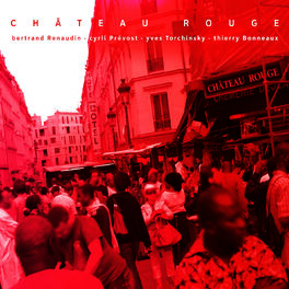 Album cover of Château rouge