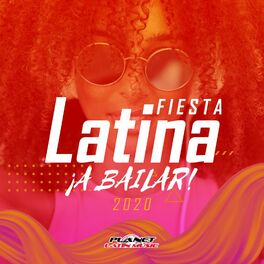Album cover of Fiesta Latina 2020: ¡A Bailar!