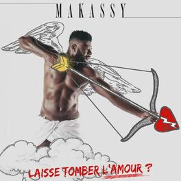 Album cover of Laisse tomber l'amour