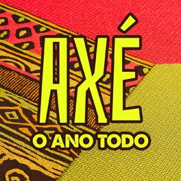 Album cover of Axé o ano todo