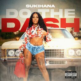 Sukihana Food Stamp Hoe feat. Saucy Santana lyrics and songs