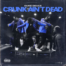 Album cover of Crunk Ain't Dead