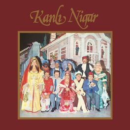 Album cover of Kanlı Nigar