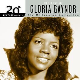 Album cover of 20th Century Masters: The Millennium Collection: Best Of Gloria Gaynor