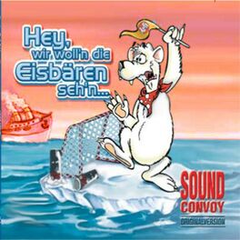 Album cover of Hey, Wir Woll'n Die Eisbären Sehn