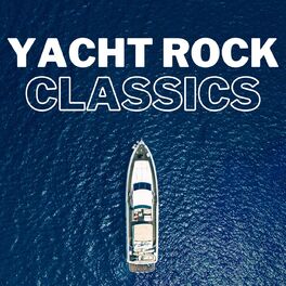 Album cover of Yacht Rock Classics