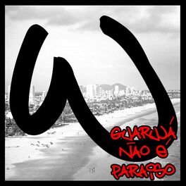 Album cover of Guarujá Não É Paraíso