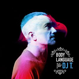 Album cover of Get Physical Music Presents: Body Language, Vol. 15 - Mixed & Compiled by DJ T.