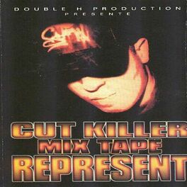 Album cover of Cut Killer Mix Tape: Represent