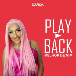 Album cover of Melhor de Mim (Playback)