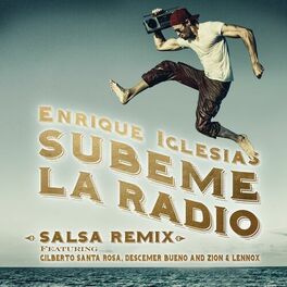 Album cover of SUBEME LA RADIO (Salsa Remix) (feat. Gilberto Santa Rosa, Descemer Bueno & Zion & Lennox)
