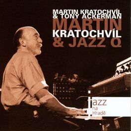 Album cover of Jazz At The Castle (Jazz na Hradě) - Martin Kratochvíl