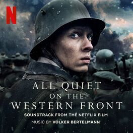 Album cover of All Quiet On The Western Front (Soundtrack from the Netflix Film)
